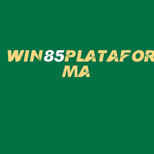 Logo da WIN85PLATAFORMA